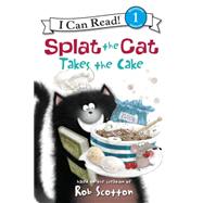Splat the Cat Takes the Cake 9780061978609