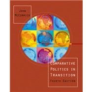 Comparative Politics in Transition With Infotrac