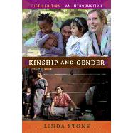 Kinship and Gender: An Introduction 9780813348612