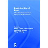 Inside the Role of Dean: International perspectives on leading in higher education 9781138828612