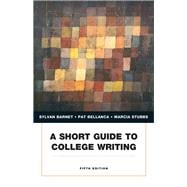 A Short Guide to College Writing 9780205238613