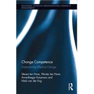 Change Competence: Implementing Effective Change 9781138818613
