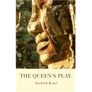 The Queen's Play 9781782798613