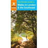 The Rough Guide to Walks in London & the Southeast 9780241248614