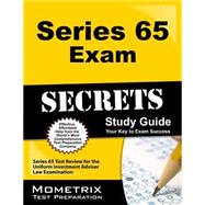 Series 65 Exam Secrets Study Guide: Your Key to Exam Success, Series 65 Test Review for the Uniform Investment Adviser Law Examination 9781610728614