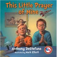 This Little Prayer of Mine 9780736958615