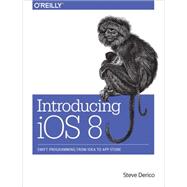 Introducing Ios 8 9781491908617