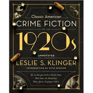 Classic American Crime Fiction of the 1920s 9781681778617