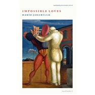 Impossible Loves