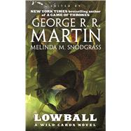 Lowball A Wild Cards Mosaic Novel 9780765368621