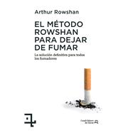 El metodo rowshan para dejar de fumar / Rowshan Method Makes Quitting Easier 9788415088622