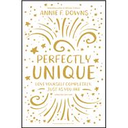 Perfectly Unique 9780310768623
