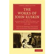 The Works of John Ruskin 9781108008624