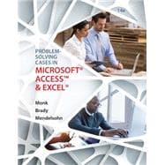 Problem Solving Cases In Microsoft Access and Excel 9781305868625