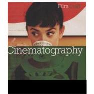 FilmCraft: Cinematography 9780240818627