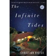 The Infinite Tides A Novel 9781608198627