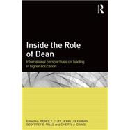 Inside the Role of Dean: International perspectives on leading in higher education 9781138828629