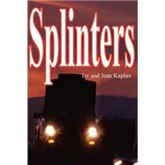 Splinters