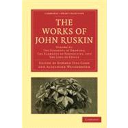 The Works of John Ruskin 9781108008631