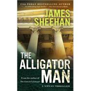 The Alligator Man 9781455508631