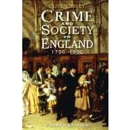 Crime and Society in England: 1750 - 1900 9781405858632