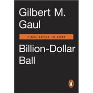 Billion-dollar Ball 9780143108634