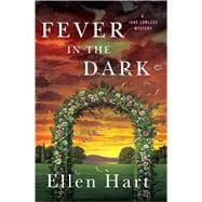 Fever in the Dark A Jane Lawless Mystery 9781250088635