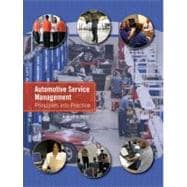 Automotive Service Management : Principles into Practice 9780131998636