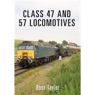 Class 47 and 57 Locomotives 9781445658636