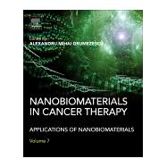 Nanobiomaterials in Cancer Therapy 9780323428637