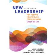 New Leadership for Today's Health Care Professionals 9781284148640