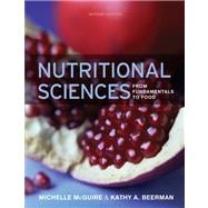 Nutritional Sciences From Fundamentals to Food (with Table of Food Composition Booklet) 9780324598643