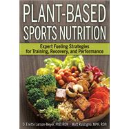 Plant-based Sports Nutrition 9781492568643