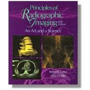 PRINCIPLES OF RADIOGRAPHIC IMAGING: AN ART AND A SCIENCE, 2ND ED 9780827368644