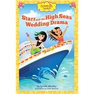 Starr and the High Seas Wedding Drama 9780991218646