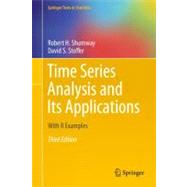 Time Series Analysis and Its Applications 9781441978646