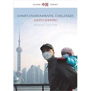 China's Environmental Challenges 9780745698649