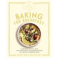 Baking for Breakfast 9781579658649