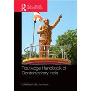 Routledge Handbook of Contemporary India 9780415738651