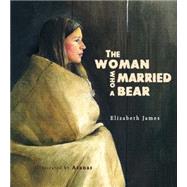 The Woman Who Married a Bear 9781927018651