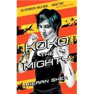 Koko the Mighty 9781781168653