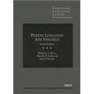Patent Litigation and Strategy 9780314278654