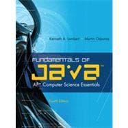 Fundamentals of Java™: AP® Computer Science Essentials, 4th Edition 9781133458654