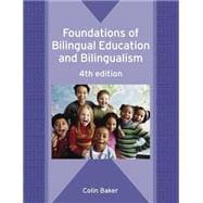 Foundations of Bilingual Education And Bilingualism 9781853598654