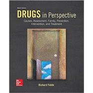 Drugs in Perspective: Causes, Assessment, Family, Prevention, Intervention, and Treatment 9780078028656