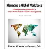 Managing a Global Workforce 9780765638656