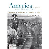 America: A Concise History, Volume 1 9781457648656