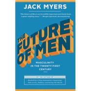 The Future of Men 9781941758656