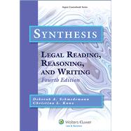 Synthesis Legal Reading, Reasoning and Writing 9781454808657
