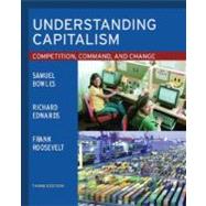 Understanding Capitalism Competition, Command, and Change 9780195138658